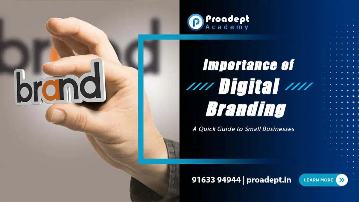 Read more about the article A Quick Guide to the Importance of Digital Branding for Small Business